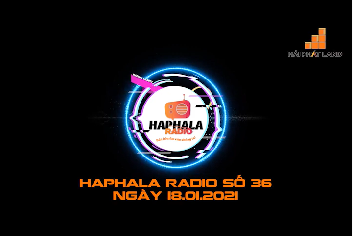 Haphala Radio số 36 | Ngày 18/01/2021